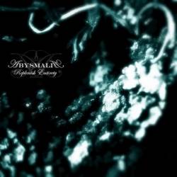 Abysmalia : Replenish Entirety Abysmalia : Replenish Entirety